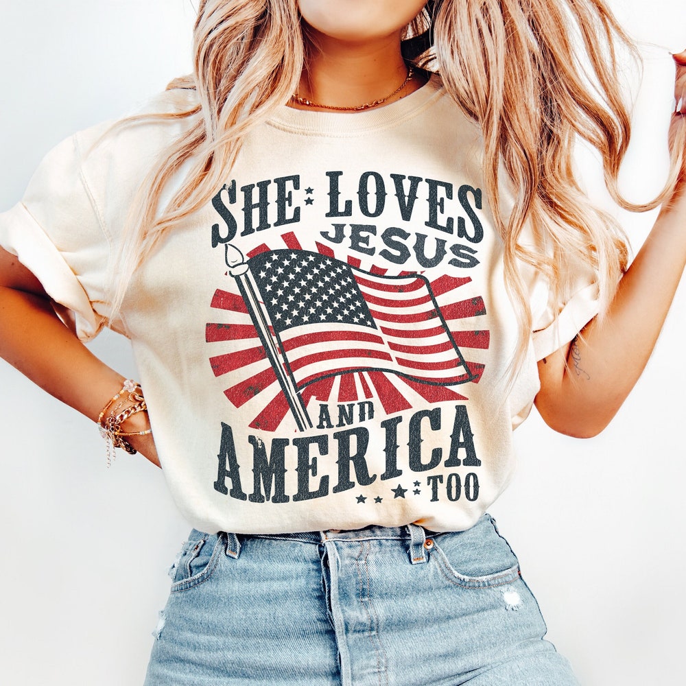 Independence Day Shirt, Christian Shirt, 4th of July Shirt, She Loves Jesus And America Too Shirt, America Retro Shirt, Usa Shirt, USA Flag T-shirt & Hoodie