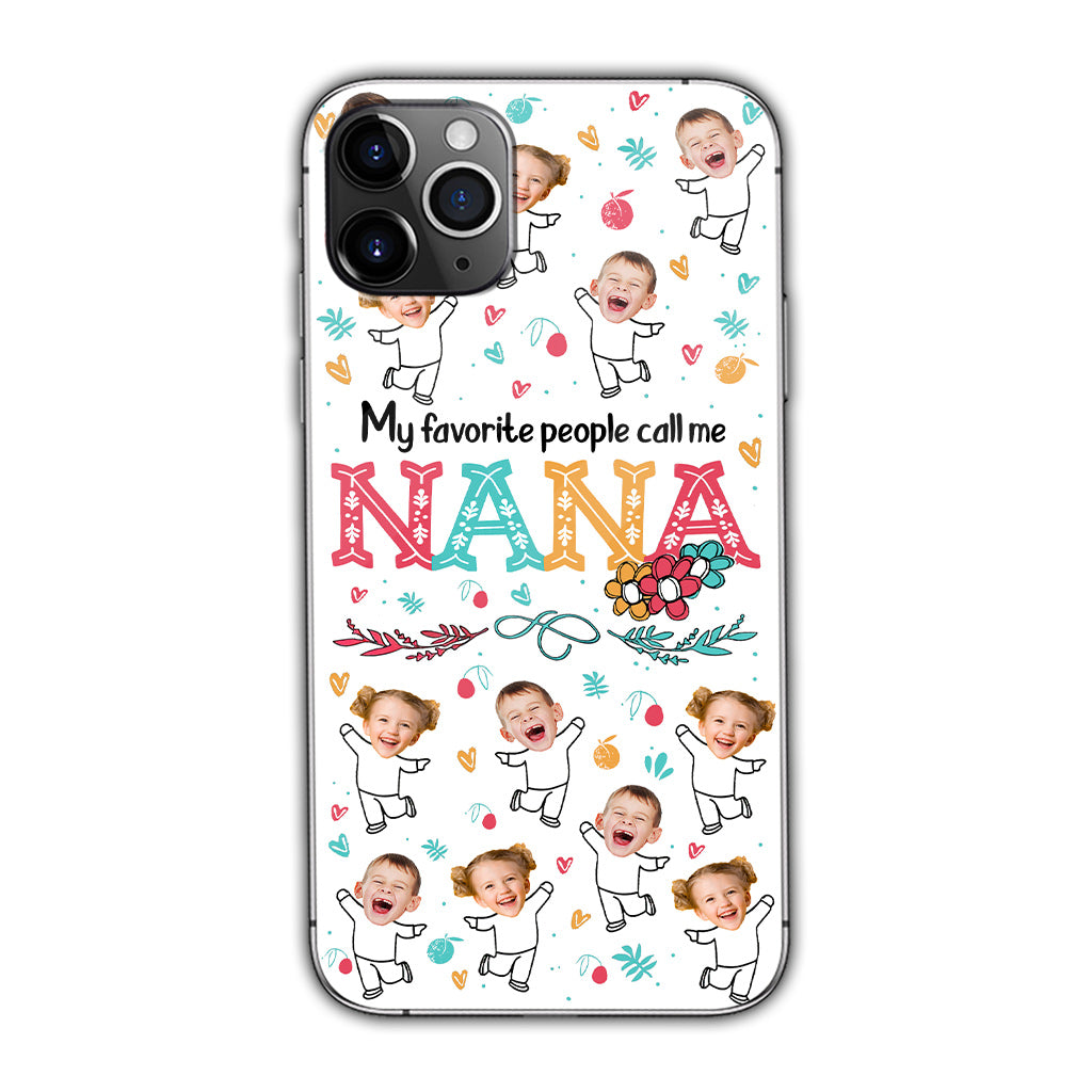Mes personnes préférées m'appellent Nana - Cadeau pour grand-mère, maman - Coque de téléphone personnalisée