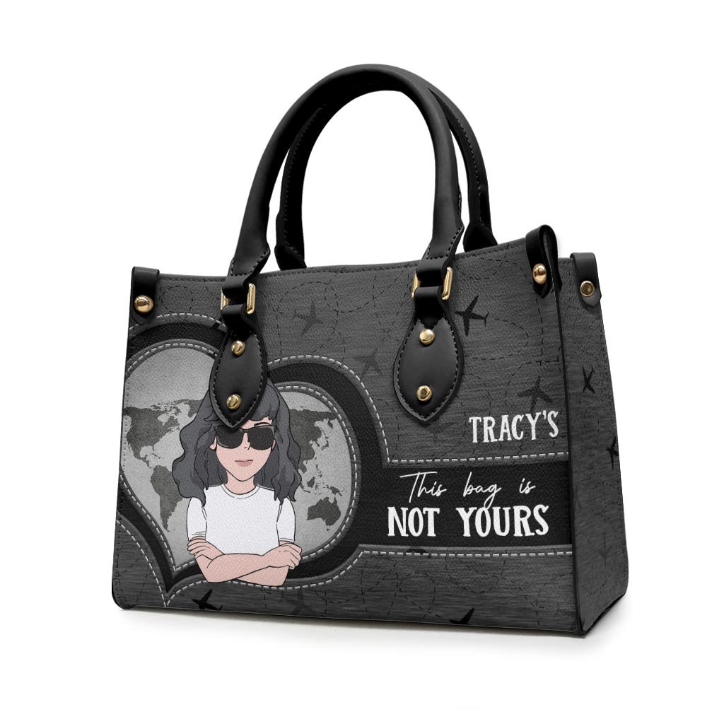 Ce sac n'est pas à vous - Sac à main de voyage personnalisé en cuir
