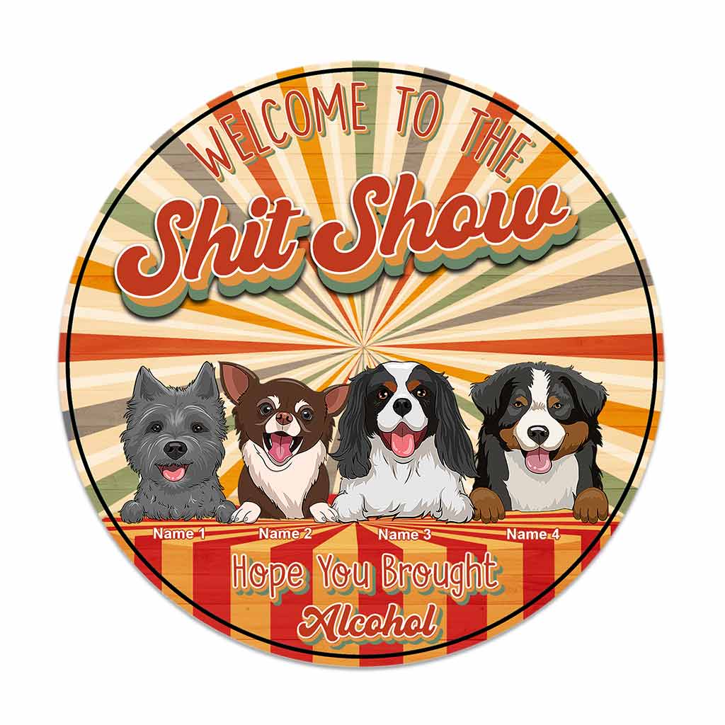 Bienvenue au spectacle - Panneau rond en bois personnalisé pour chien