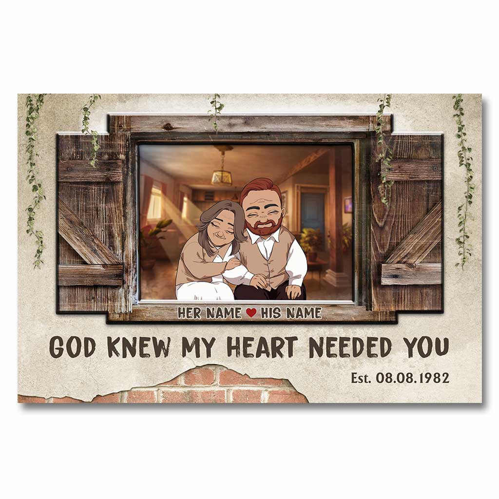 God Knew My Heart Needed You - Personalized Couple Poster