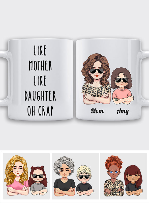 Telle mère, telle fille… Oh mince ! – Cadeau familial pour tante, maman, grand-mère – Mug personnalisé