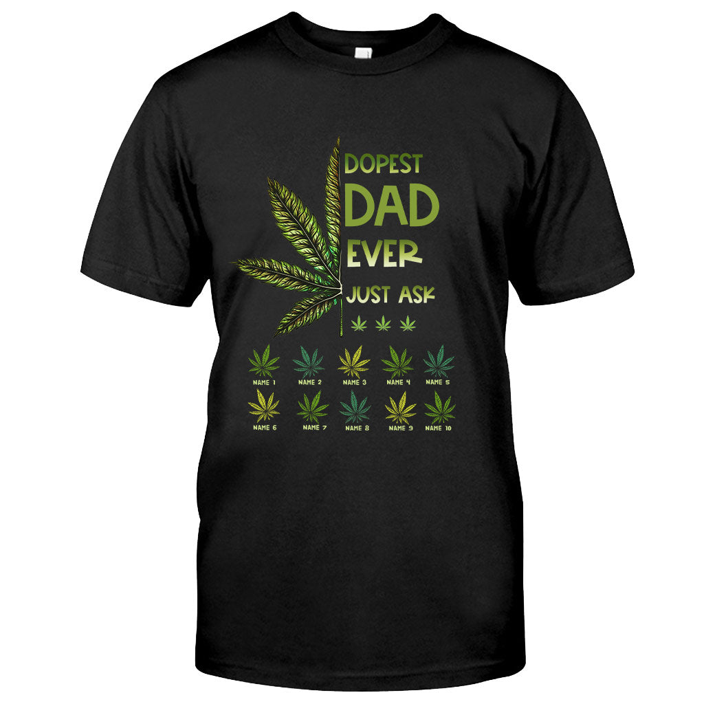 Dopest Dad Ever - Gift for dad, grandma, grandpa, mom, uncle, aunt, brother, sister - Personalized T-shirt And Hoodie