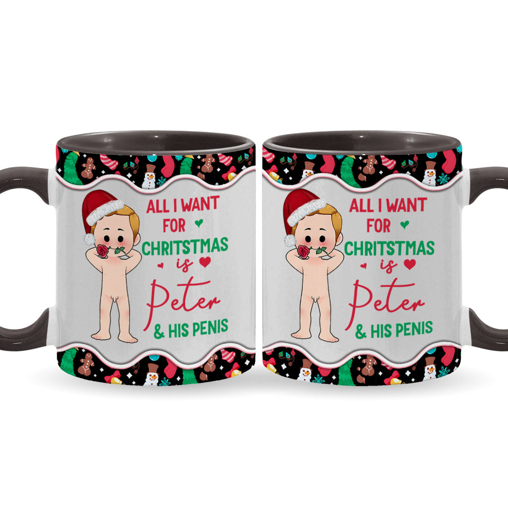 All I Want For Christmas - Personalized Couple Accent Mug