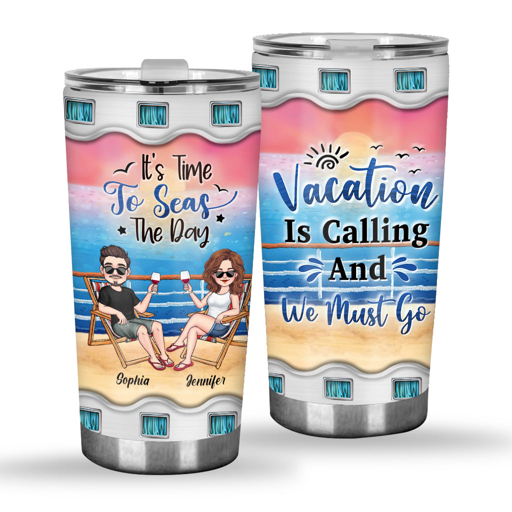 Time To Seas The Day - Personalized Cruising Tumbler