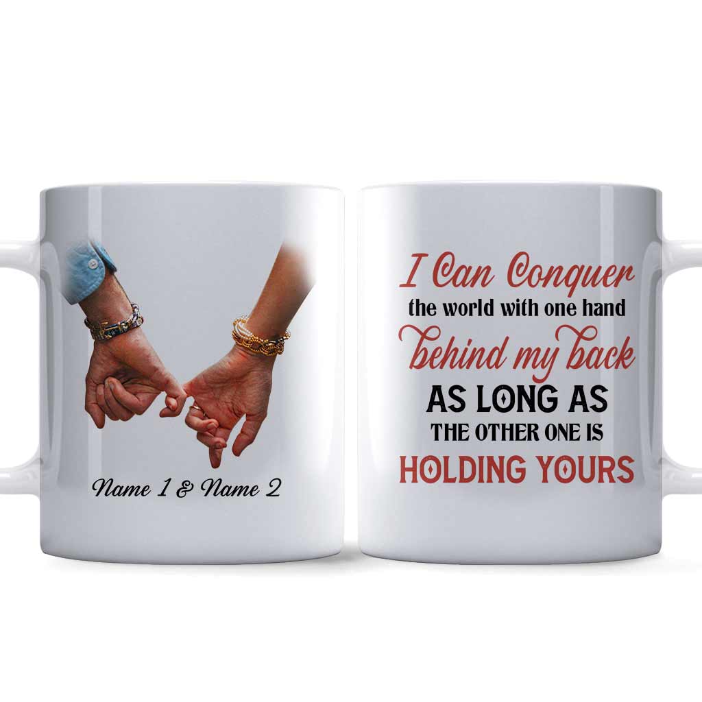 I Can Conquer The World With One Hand - Personalized Couple Mug