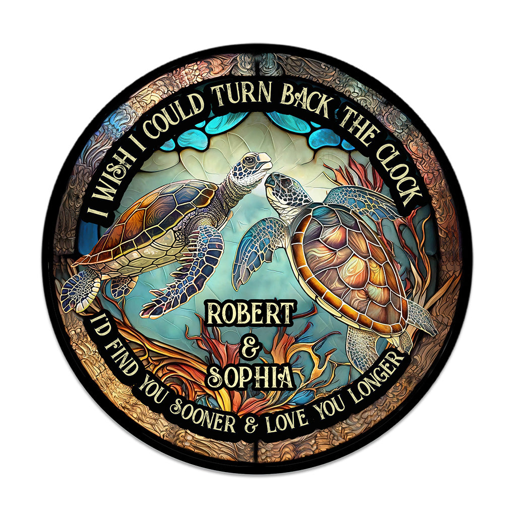 Turn Back The Clock - Personalized Turtle Round Wood Sign