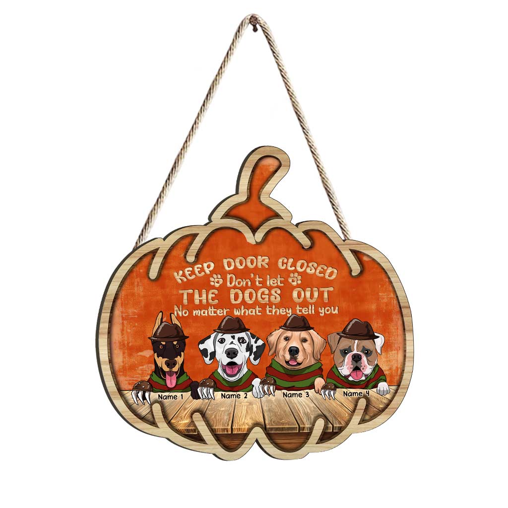 Gardez la porte fermée - Panneau en bois personnalisé pour Halloween avec un chien