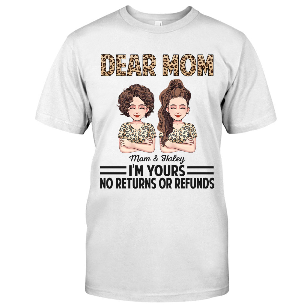 Dear Mom Dear Dad I'm Yours - Gift for mom, dad - Personalized T-shirt And Hoodie