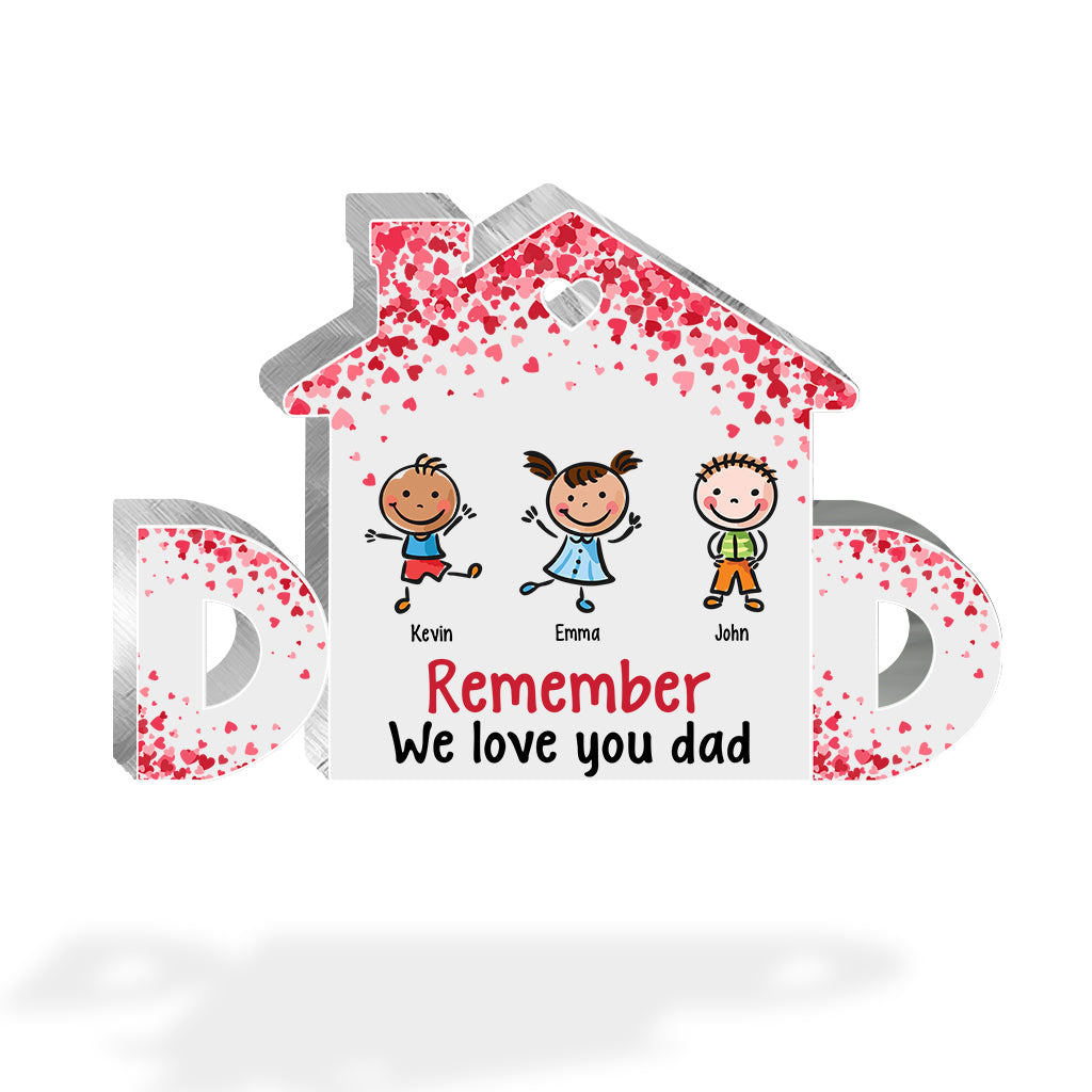 Nous t'aimons - Plaque acrylique personnalisée pour papa - Forme personnalisée