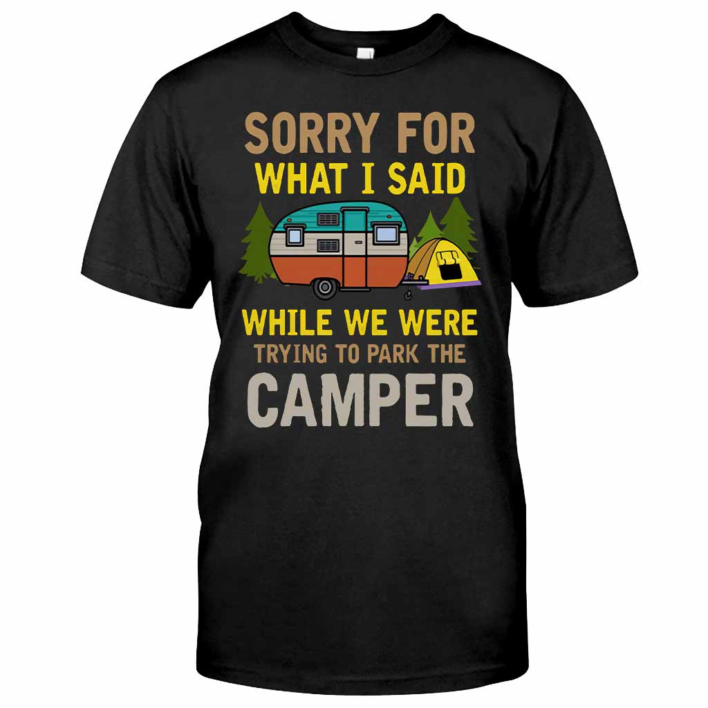 Désolé pour ce que j'ai dit - T-shirt et sweat à capuche de camping 1121