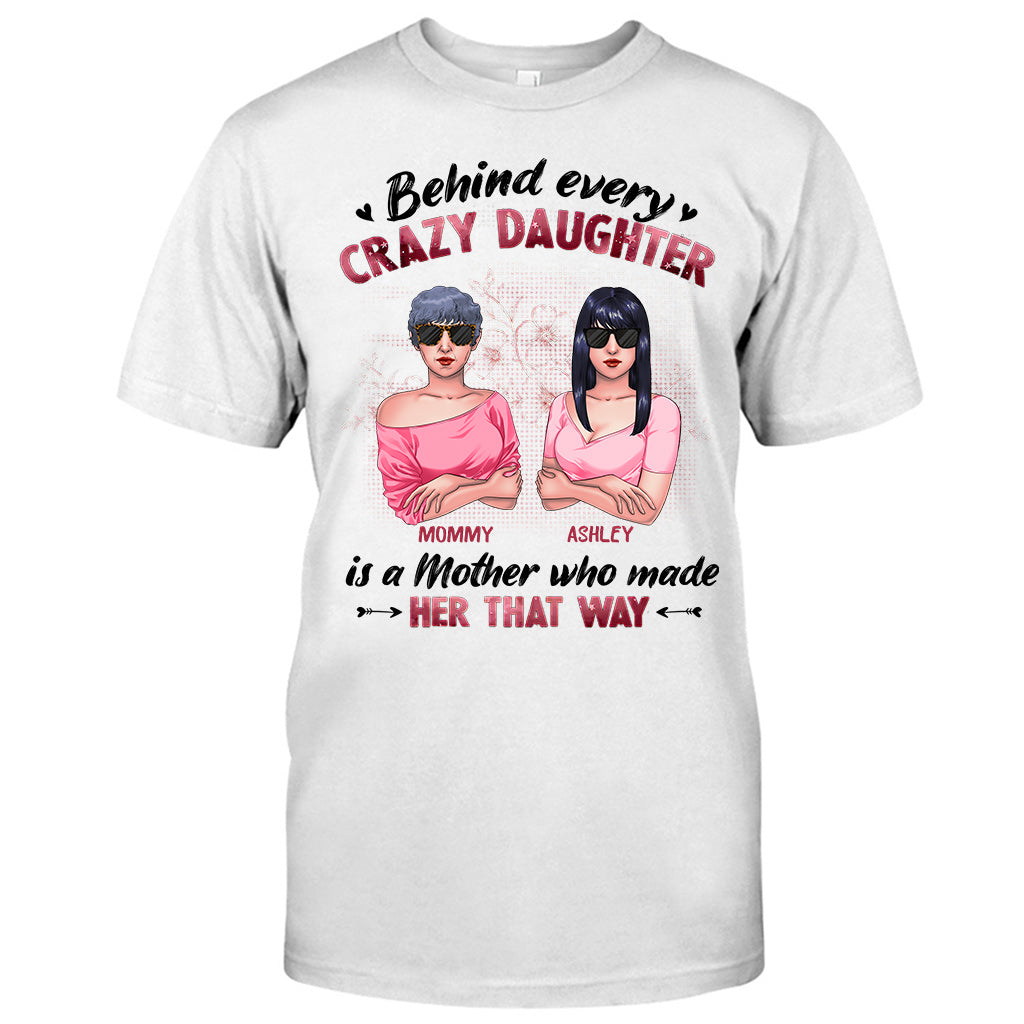 Derrière chaque fille folle - T-shirt et sweat à capuche personnalisés pour maman