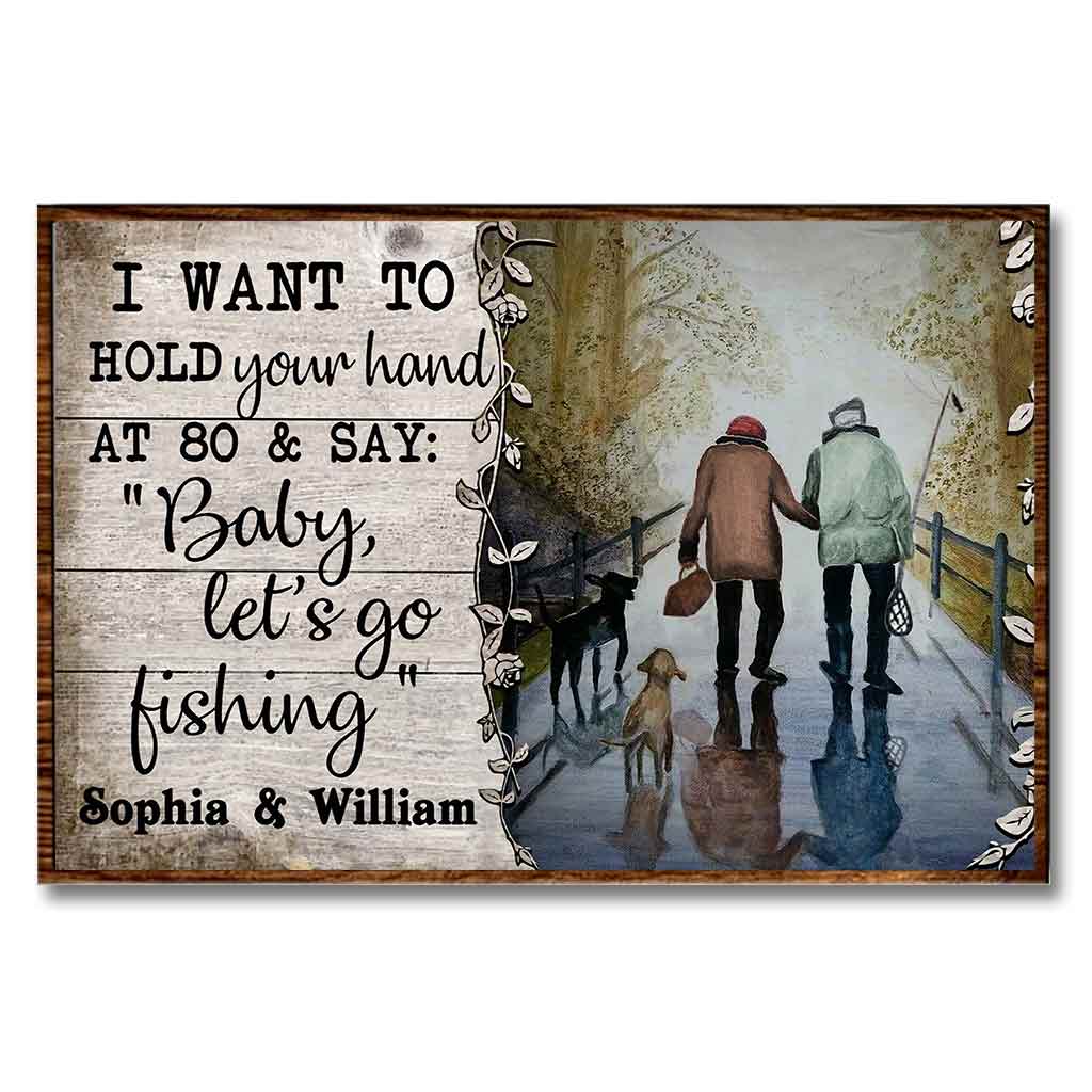 I Want To Hold Your Hand - Personalized Fishing Poster 112021