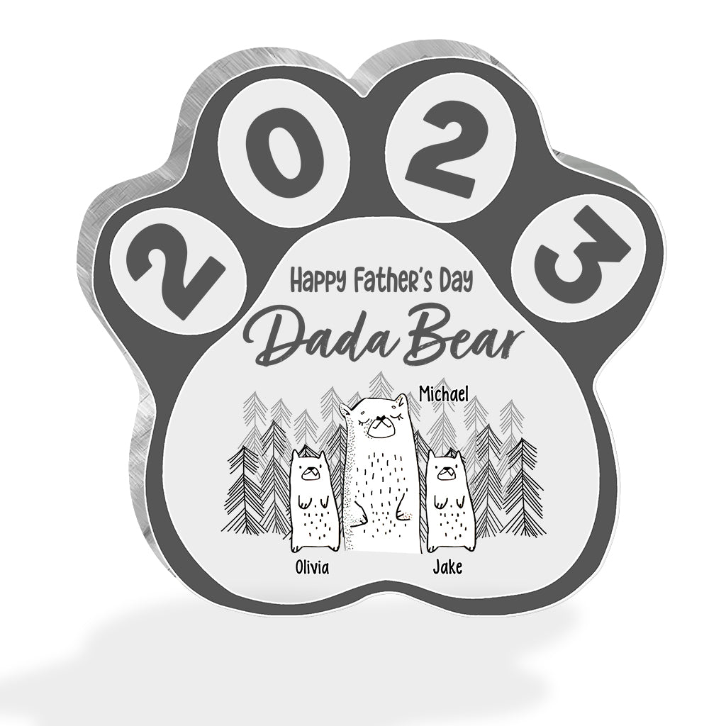 Happy Father's Day Dada Bear - Personalized Father Custom Shaped Acrylic Plaque
