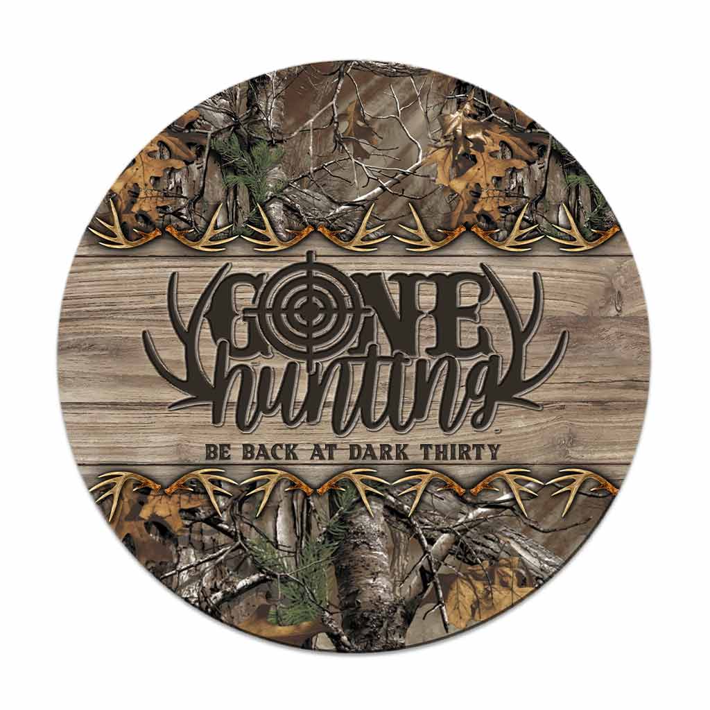 Panneau rond en bois « Parti chasser »