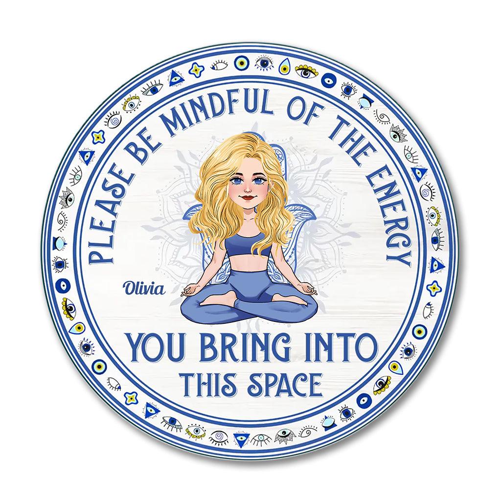 Please Be Mindful - Personalized Yoga Round Wood Sign