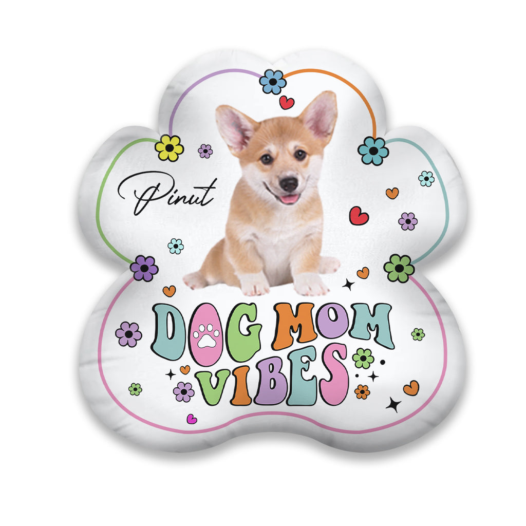 Dog Mom Vibes - Personalized Dog Shaped Pillow