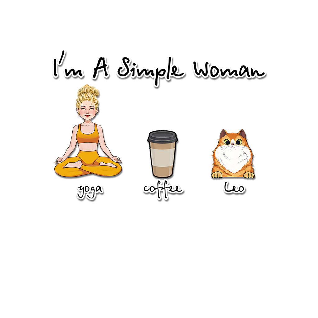 I'm A Simple Woman - Yoga gift for dog lover, cat lover, cat lover - Personalized Decal Full