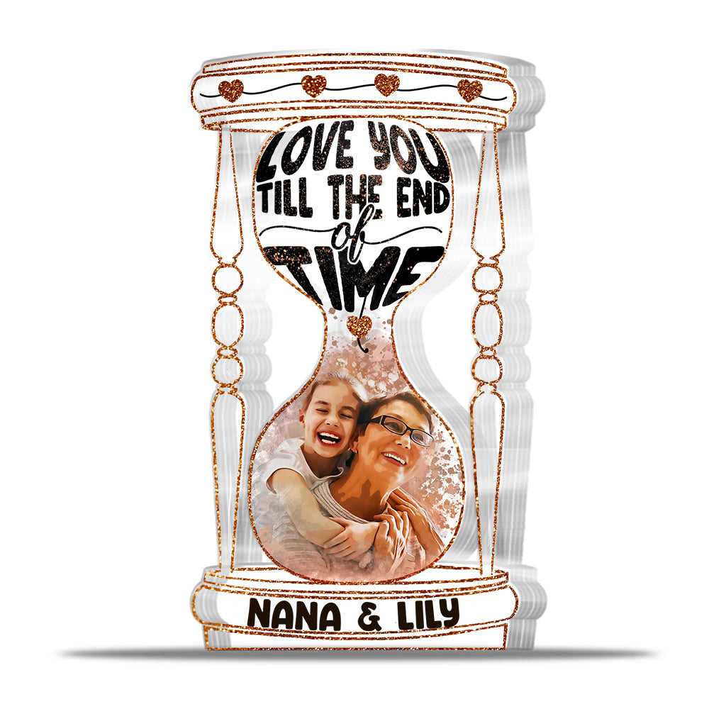 Jusqu'à la fin des temps - Plaque acrylique personnalisée pour grand-mère