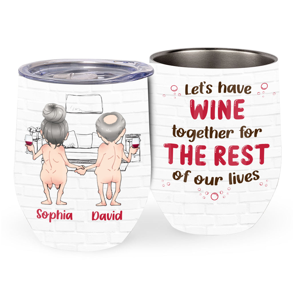 Let’s Have Wine Together - Personalized Couple Wine Tumbler