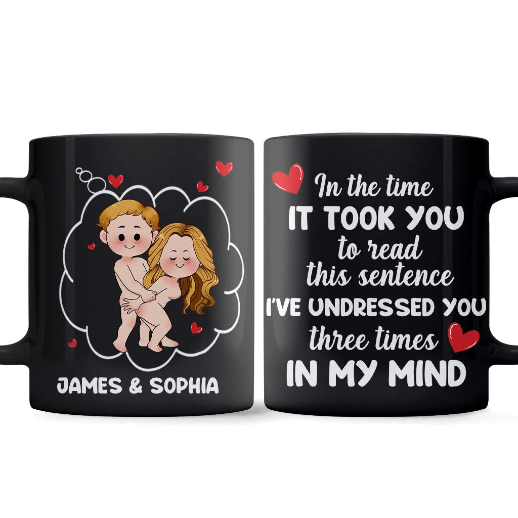 Je t'ai déshabillé trois fois - Mug personnalisé pour couple