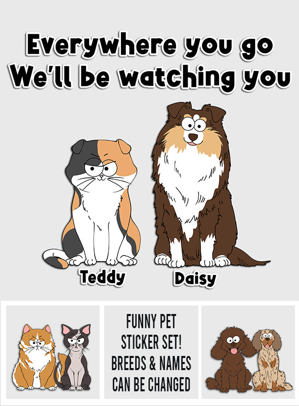 Je te surveillerai - Cadeau pour les amoureux des chiens et des chats - Autocollant personnalisé découpé à la forme