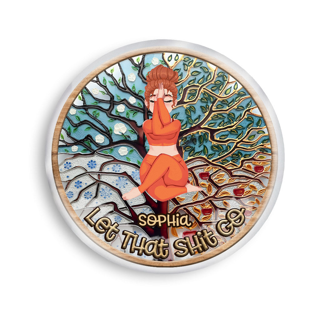 Let That Shit Go - Personalized Yoga Shaped Pillow