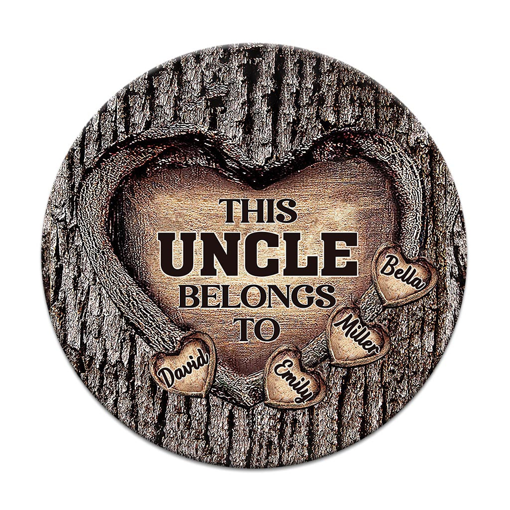 Dad's Heart - Gift for dad, grandma, grandpa, mom, uncle, aunt, brother, sister - Personalized Round Wood Sign