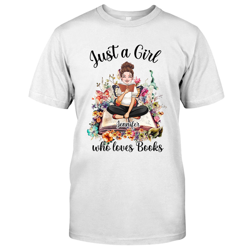 Just A Girl Who Loves Books - Personalized Book T-shirt and Hoodie