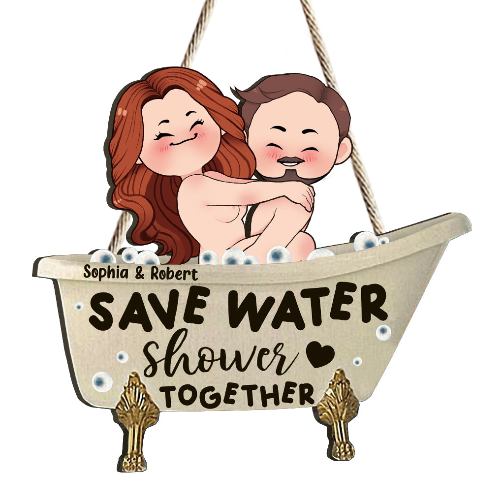 Save Water Shower Together - Personalized Couple Wood Sign