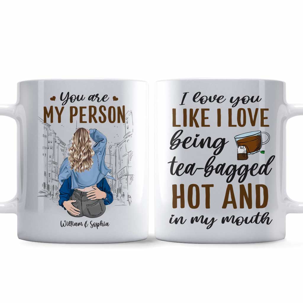 You Are My Person - Personalized Couple Mug