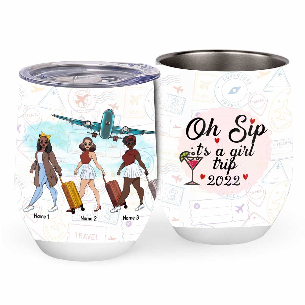 Oh Sip It's A Girl Trip 2022 - Gobelet à vin de voyage personnalisé