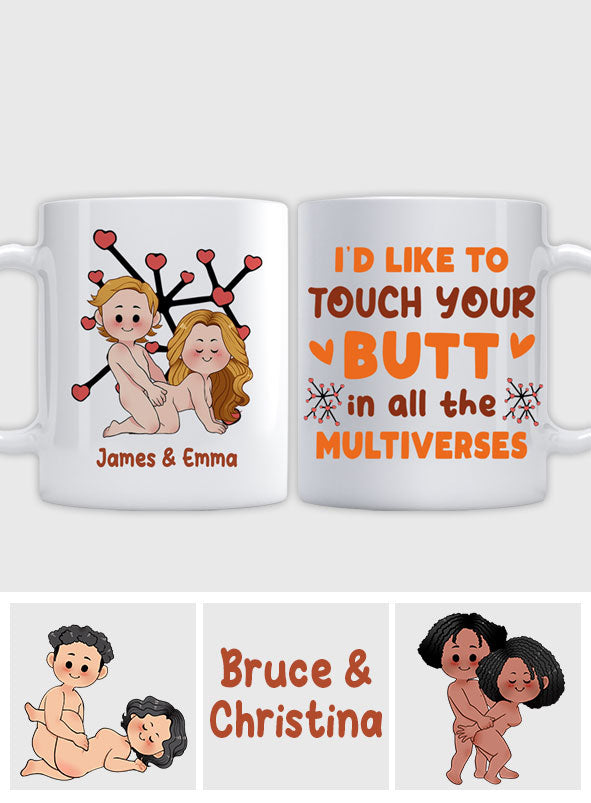 J'aimerais te toucher dans tous les multivers - Pêches gonflées - Mug personnalisé pour couple