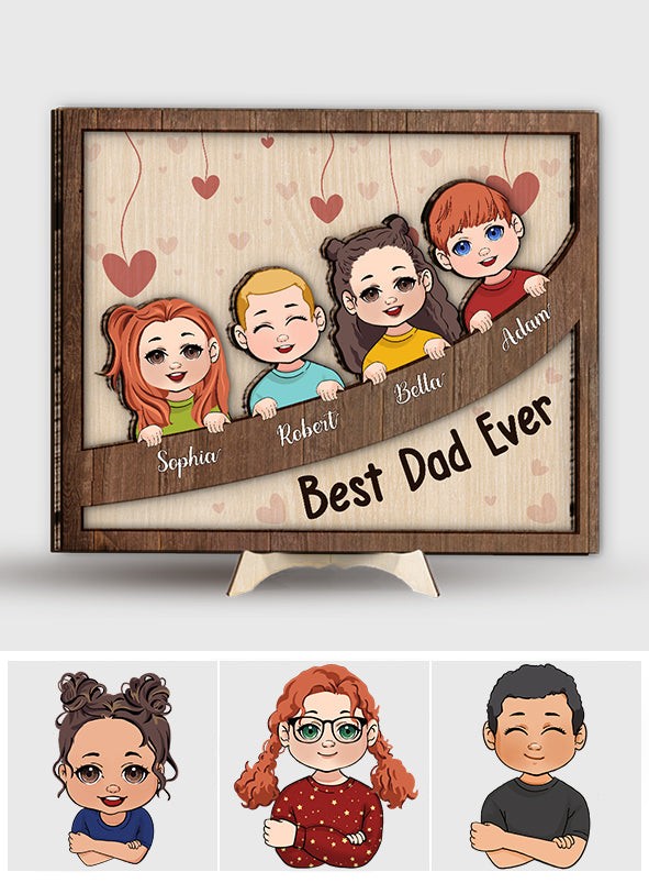 Meilleur papa, maman, grand-mère, grand-père pour toujours - Plaque en bois personnalisée 2 couches pour papa (Chibi Kids)