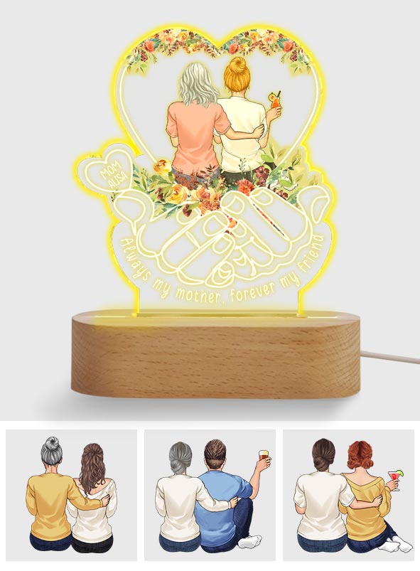 Toujours ma mère, pour toujours mon amie - Plaque lumineuse personnalisée en forme de mère