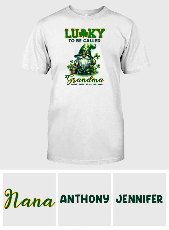 Lucky To Be Called Nana/ Mimi... - Personalized Grandma T-shirt And Hoodie