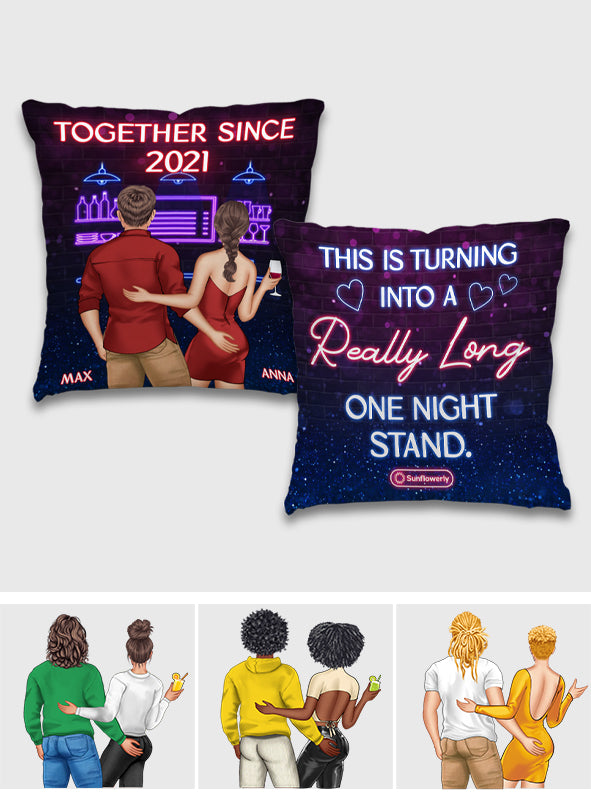 Ça se transforme en une aventure d'un soir qui dure vraiment longtemps - Coussin décoratif personnalisé pour couple