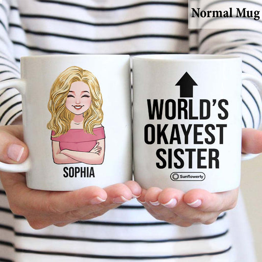 World's Okayest Sibling - Personalized Sibling Mug