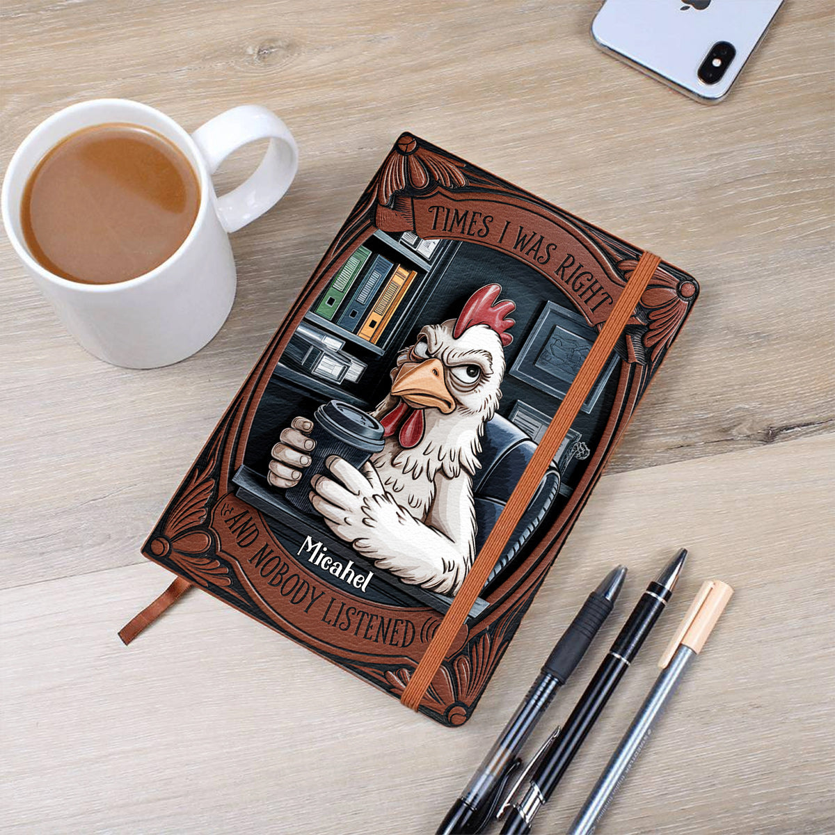 Carnet en cuir personnalisé pour collègues : « Quand j’avais raison et que personne ne m’a écouté »