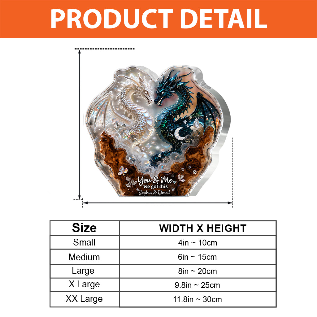 You & Me We Got This - Personalized Dragon Custom Shaped Acrylic Plaque