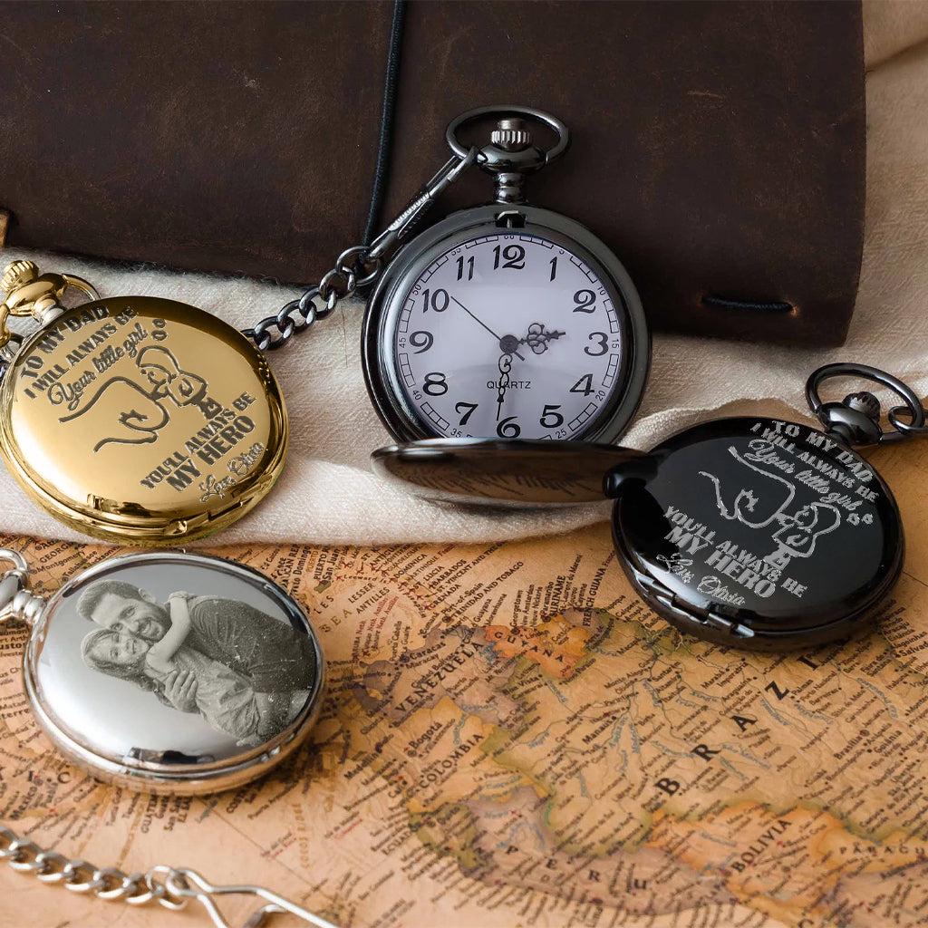 Dad, You Will Always Be My Hero - Personalized Father Pocket Watch