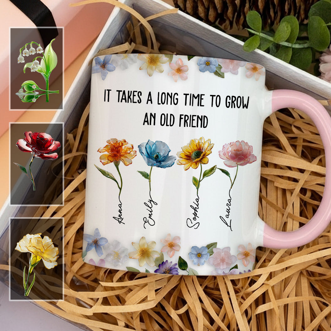 Il faut du temps pour se faire un vieil ami - Mug personnalisé pour meilleure amie