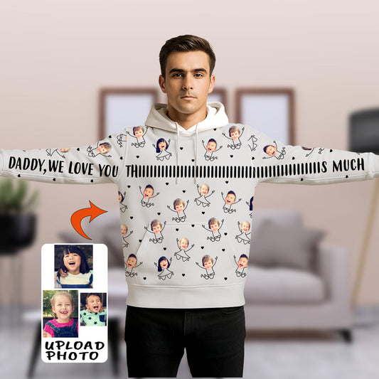 Daddy We Love You This Much - Personalized Father All Over Shirt