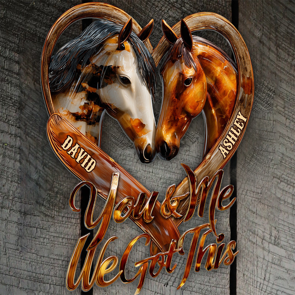 Toi et moi, on gère ! - Plaque métallique personnalisée avec motif cheval