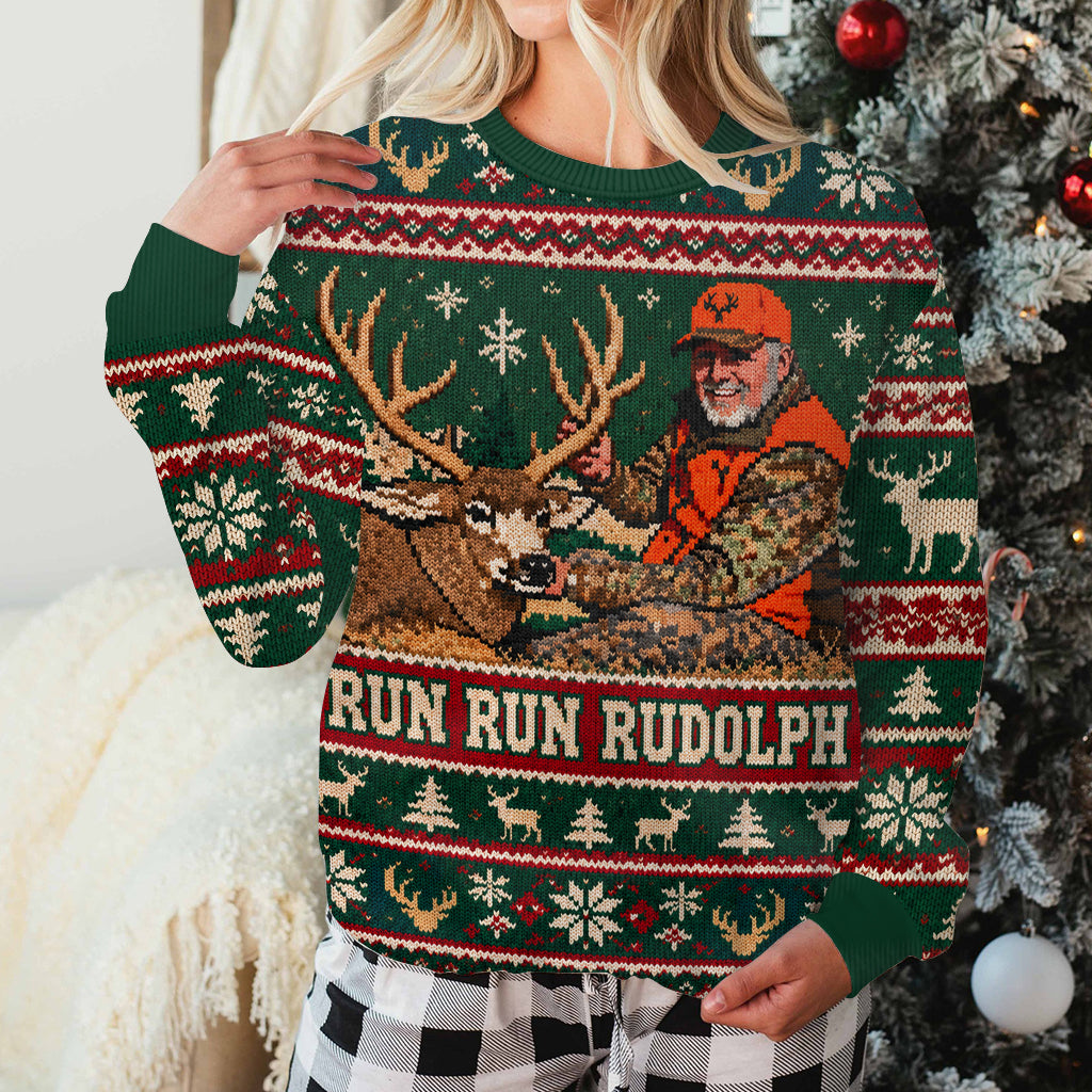 Pull Personnalisé Run Run Rudolph - Sweatshirt de Chasse Personnalisé