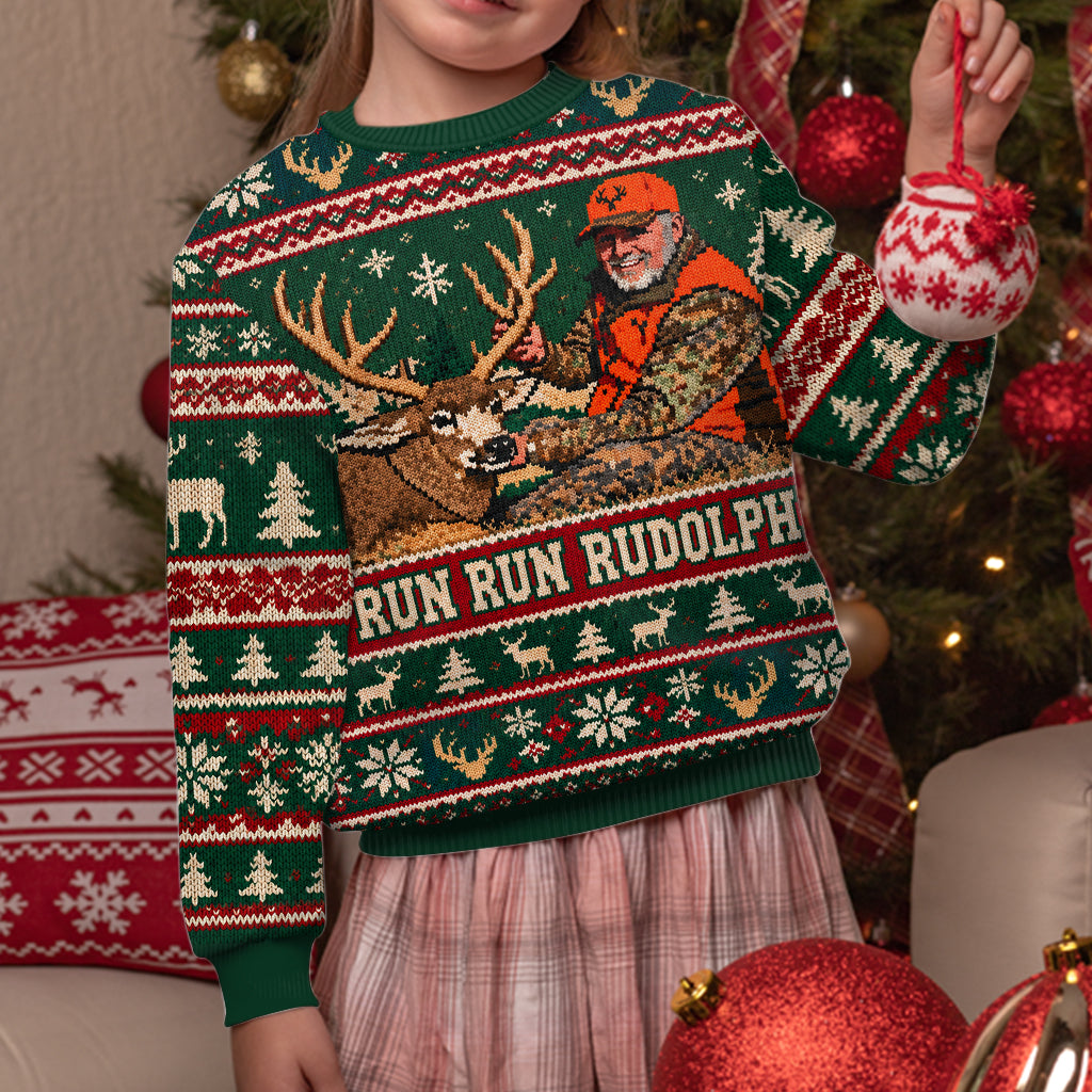 Pull Personnalisé Run Run Rudolph - Sweatshirt de Chasse Personnalisé