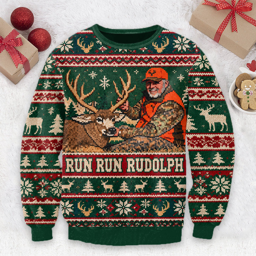 Pull Personnalisé Run Run Rudolph - Sweatshirt de Chasse Personnalisé