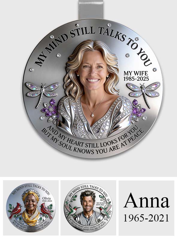 Mes pensées te parlent encore - Clip de pare-soleil de voiture personnalisé en forme de mémorial