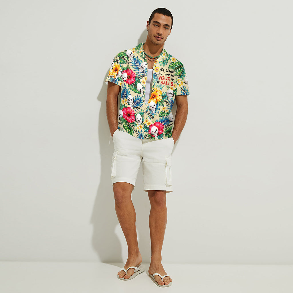 Nous avions l'habitude de vivre dans vos balles - Chemise hawaïenne personnalisée pour père