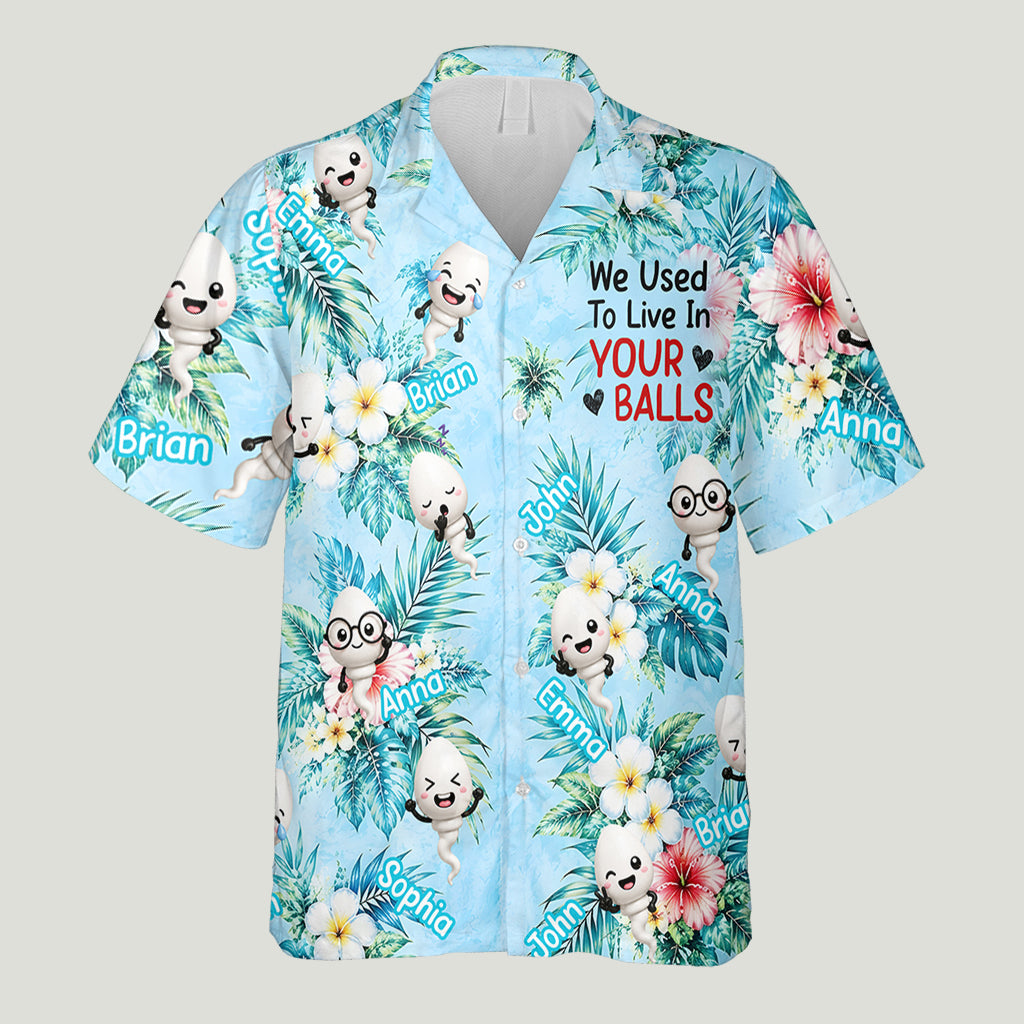 Nous avions l'habitude de vivre dans vos balles - Chemise hawaïenne personnalisée pour père